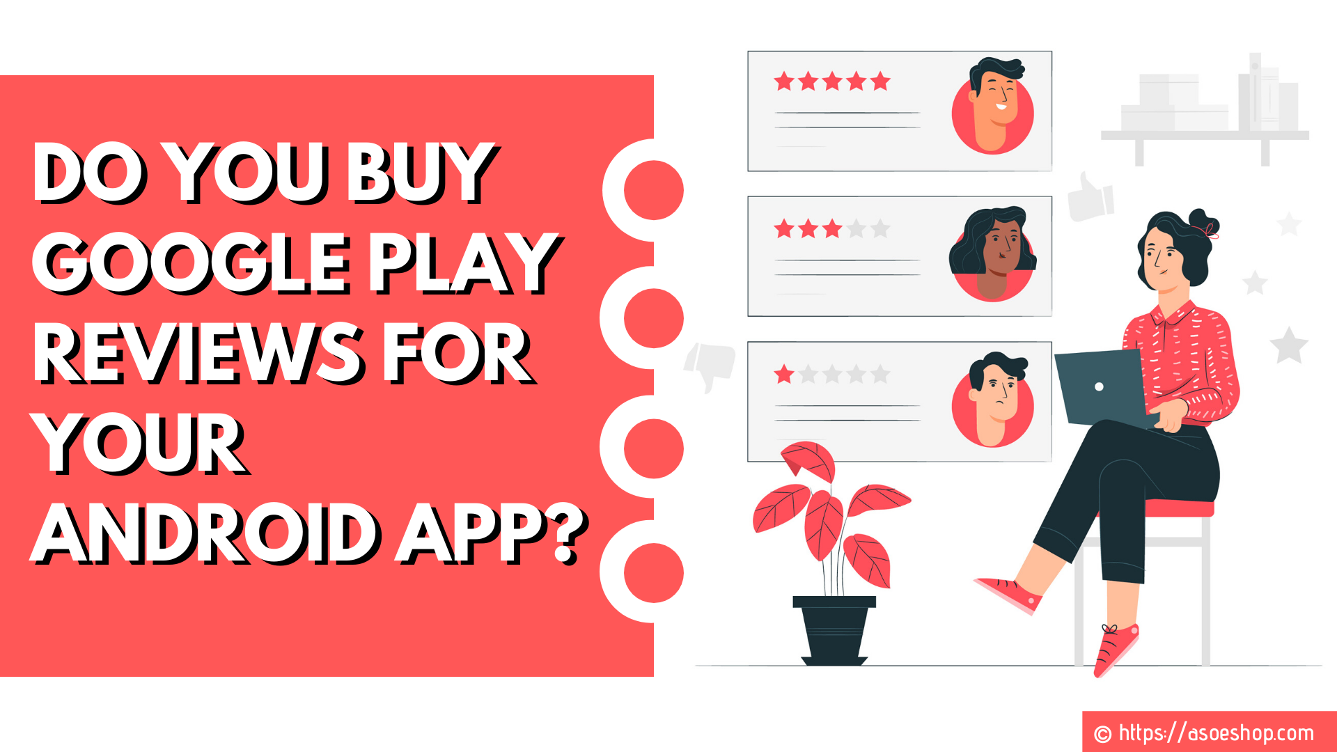 Do you Buy Google Play Reviews for your Android App ? Do it Now !