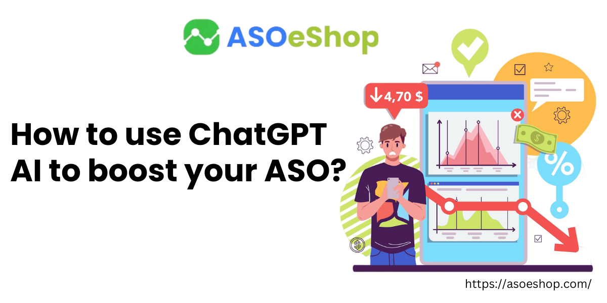 How to use ChatGPT AI to boost your ASO?